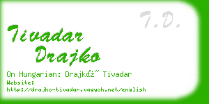 tivadar drajko business card